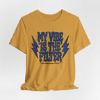 My Vibe Is The Filter T-Shirt