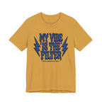 My Vibe Is The Filter T-Shirt