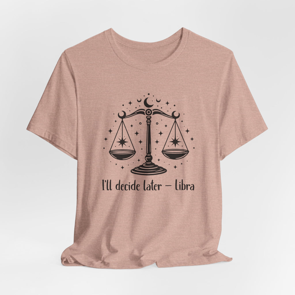 I'm A Libra T-Shirt