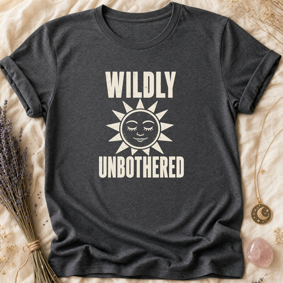 Wildly Unbothered - Dark Heather [wildly-unbothered]